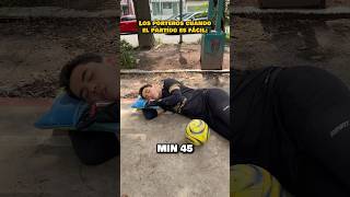 Porteros Cuando El Partido Es Aburrido