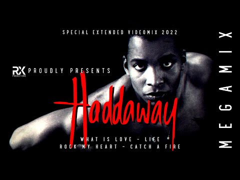 Haddaway - Megamix 2022 Videomix 90S What Is Love Life Rock My Heart
