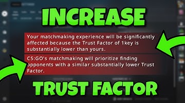 How To INCREASE TRUST FACTOR In CS:GO! How To Get GREEN Trust Factor! *2024*