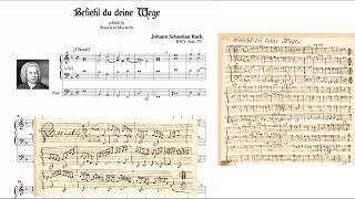Johann Sebastian Bach  []  Befiehl du deine Wege BWV Anh. 79