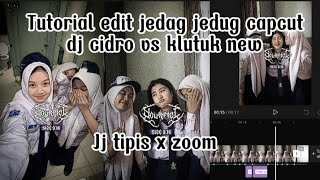 Download Lagu tutorial edit jedag jedug capcut dj cidro vs klutuk New || jj tipis x zoom yang lagi viral di tiktok Download Lagu tutorial edit jedag jedug capcut dj cidro vs klutuk New || jj tipis x zoom yang lagi viral di tiktok