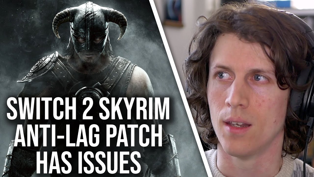 Skyrim Switch 2 Input Lag Reduction Patch Works... But Now There's Stutter