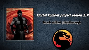 Mortal kombat project season 2.9(NEW UPDATE)Noob saibot(Hard 8)playthrough