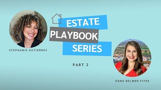 Estate Playbook Series Part 2 – Understanding Probate Sales