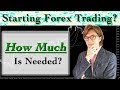 How much do you need to start forex trading? - YouTube