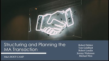 Structuring and Planning the M&A Transaction - 2024