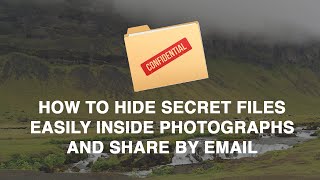 How to hide secret files easily inside photographs and share by email? screenshot 5