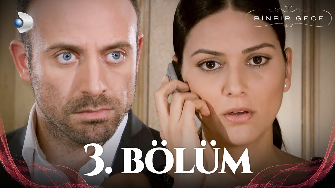 Binbir Gece 3. Bölüm HD 