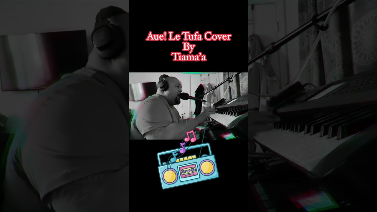 Aue! Le Tufa Cover By Tiama’a