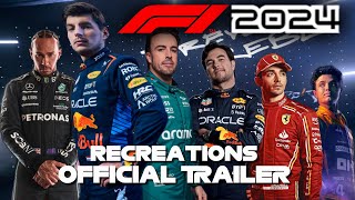 F1 2024 RECREATIONS OFFICIAL TRAILER