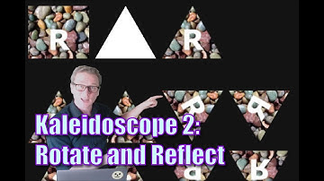 E10.2 Kaleidoscope 2: Image rotation and reflection