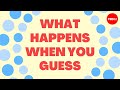 What happens if you guess - Leigh Nataro