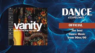 Vanity - Gipsy Moves (Nah Neh Nah) (Radio Edit) - Dance Essentials
