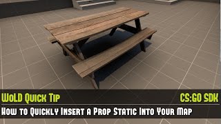 Quick Tip #05 CS:GO Source: Quickly Insert Prop Static Into Your Level in Hammer Source Tutorial