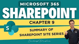Microsoft SharePoint | Chapter 9 - Summary Of SharePoint Course | Microsoft 365 Tools Course