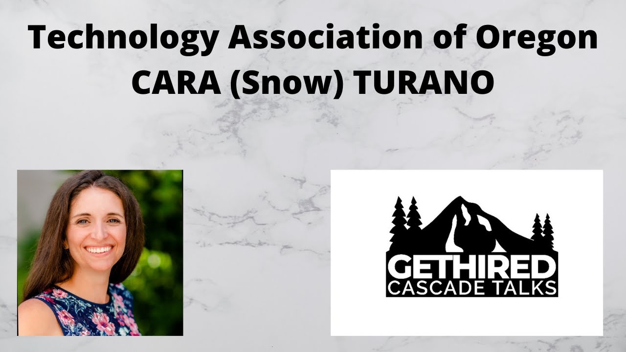 CARA (Snow) TURANO C.O.O. Technology Association of Oregon - YouTube