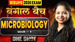 WBUHS B.Sc Nursing 3rd Sem | Microbiology Unit - 1 One Shot Class | Bengal Batch 2026 | Nursing 2026