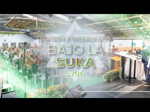 Reunión de #oración e #intercesión Bajo la #Suka - 9 Octubre 2025