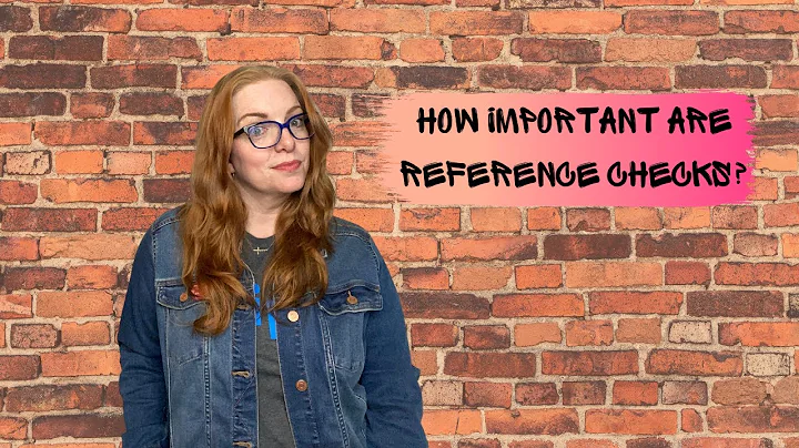 How Important Are Reference Checks?