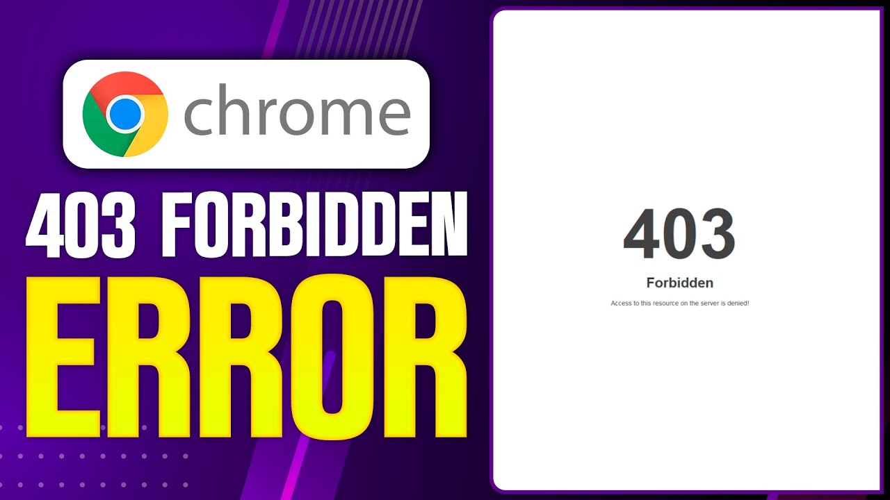 How To Fix 403 Forbidden Error in Google Chrome (2026 Updated Tutorial)