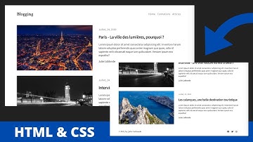Créer un Blog complet et moderne en HTML & CSS !