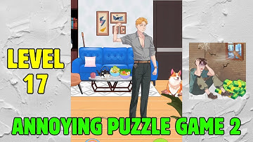 Annoying Puzzle Game 2 Level 17: Help Him Become Bigger and Stronger