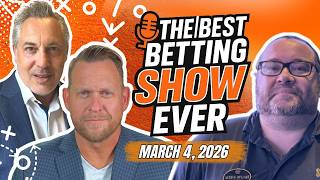 Best Betting Show Ever | Sharp Action, March Madness, Parlay of the Day &amp; More!