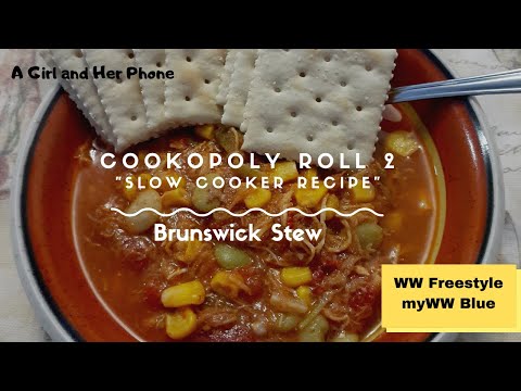 cookopoly-roll-2-|-"slow-cooker-meal"-|-brunswick-stew-|-ww-freestyle-|-myww-blue