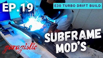 BMW E30, M52 24v Turbo Drift Build Ep.19 Garagistic Subframe Modification PART 1