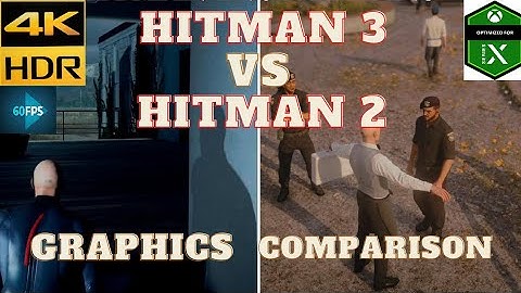Hitman 3 VS Hitman 2  game side by side Comparison (4k HDR 60fps) on Xbox Series X #Hitman3 #Hitman2