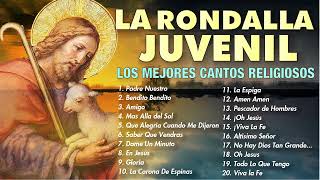 La Rondalla Juvenil - Vol.15 -  Los Mejores Cantos Religiosos