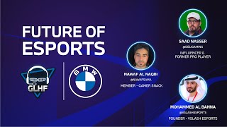 GLHF Podcast presented by BMW - Future of Esports