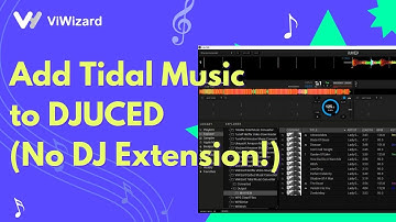 Add Tidal Music to DJUCED (No DJ Extension!)