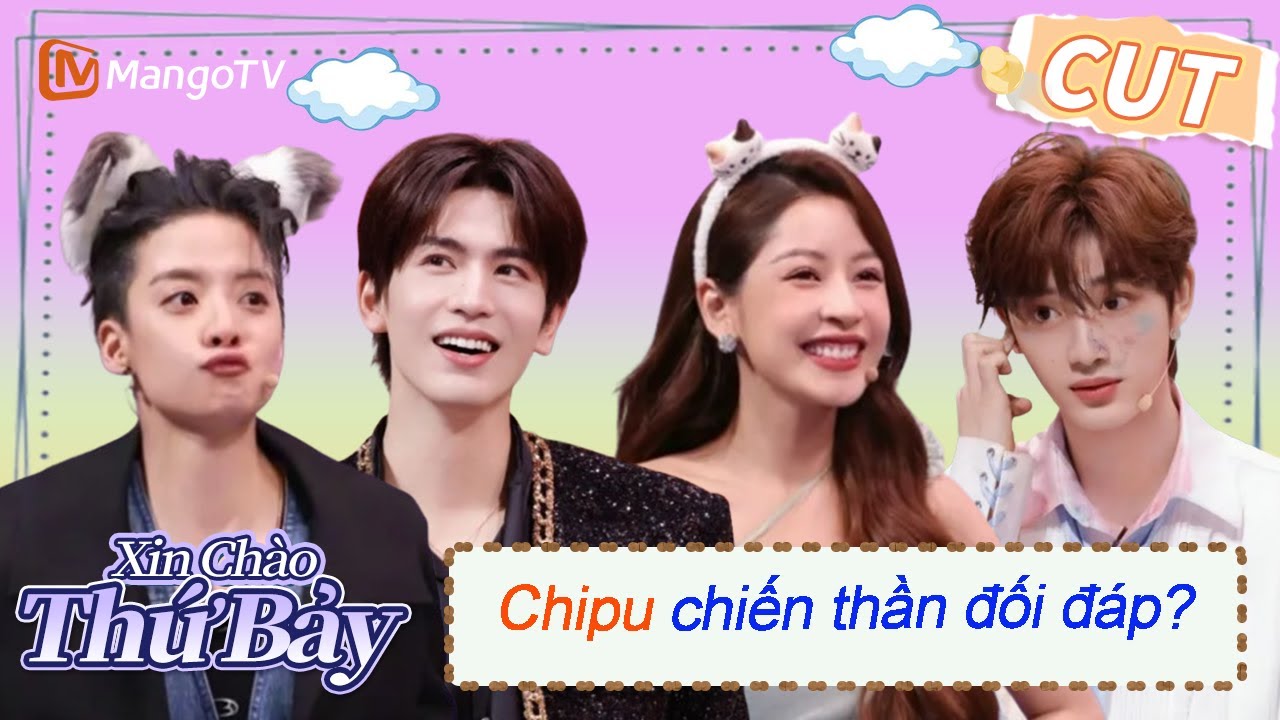 Chipu chiến thần đối đáp? |【VIET SUB】Highlight | Xin Chào Thứ 7
