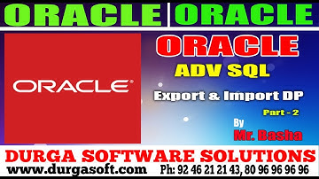 Oracle Tutorial || Online training ||Oracle|Adv Sql | Export & Import DP Part - 2  by basha