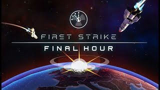 Casual Saturday - First Strike: Final Hour screenshot 1