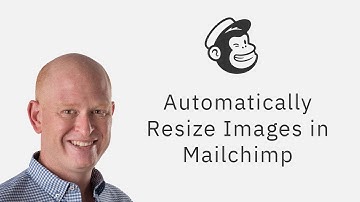 Automatically Resize Images in Mailchimp