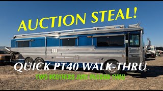 AUCTION STEAL!  a Special Request Video  Quick PT40 WalkThru  4K