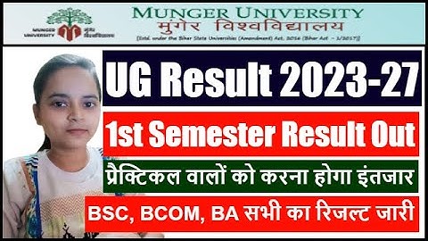 Munger University UG 1st Semester Result 2023-27 PDF | Munger University Part 1 Result 2024 Out