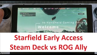 Starfield Early Access Steam Deck Vs ROG Ally