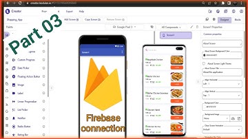 Creating Shopping app, food delivery app in kodular tutorial1 || Firebase Database || Part 03