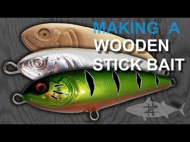 Making a Wooden Saltwater Stickbait 