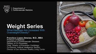 Weight Series-What Diseases Are Increased With Overweight/Obesity