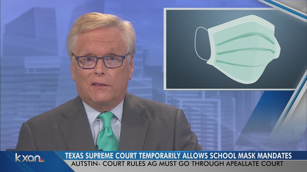 Texas Supreme Court temporarily allows school mask mandates to remain ...