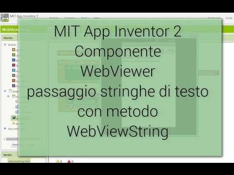 MIT App Inventor 2 - Componente WebViewer e WebViewString (passaggio dati AI - JavaScript)