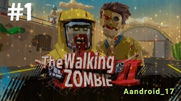 The Walking Zombie 2|#1ep |Best android game|Aandroid_17|#subscribe #gameplay