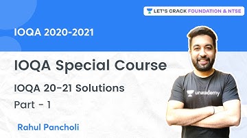 IOQA Special Course: IOQA 2020-21 Solutions | Part 1 | Physics | Rahul Pancholi