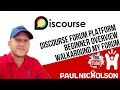 Discourse Forum Platform Overview - Why I Love It But No Longer Use It