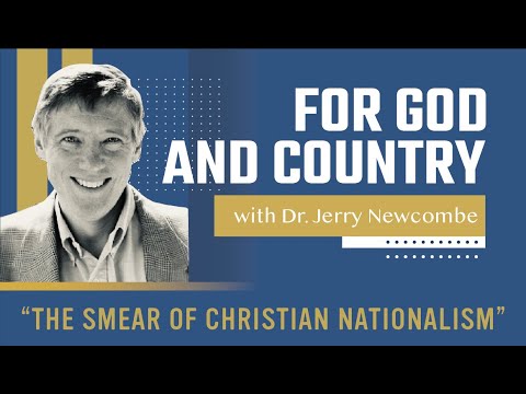 The Smear of Christian Nationalism