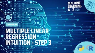 Learn Machine Learning | Multiple Linear Regression Intuition - Step 3